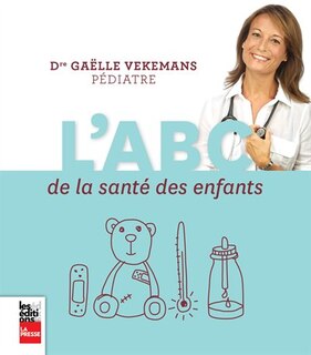 Couverture_L' ABC de la sant&eacute; des enfants