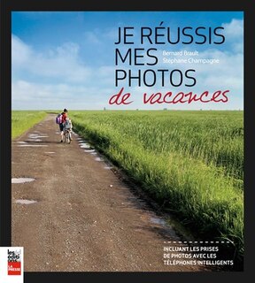 Front cover_Je réussis mes photos de vacances