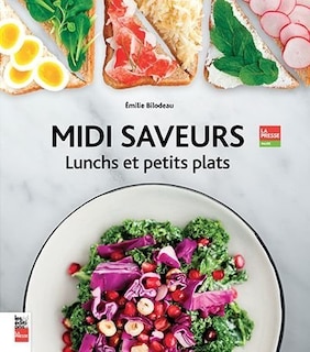 Front cover_MIDI SAVEURS : LUNCHS ET PETITS PLATS