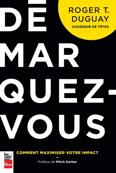 Couverture_Démarquez-vous : comment maximiser votre impact