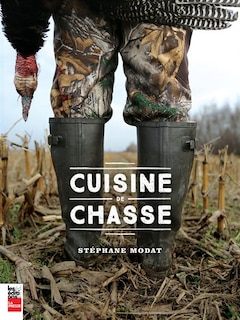 Front cover_Cuisine de chasse / Stéphane Modat