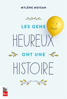 Front cover_Les gens heureux ont une histoire