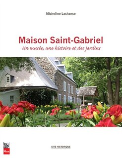 Front cover_Maison Saint-Gabriel