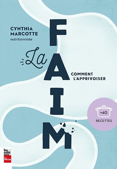 Front cover_La faim, comment l'apprivoiser