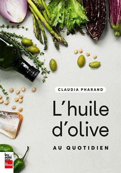 Couverture_L'HUILE D'OLIVE AU QUOTIDIEN