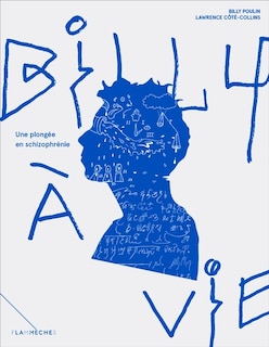 Front cover_Billy à vie une plongée en schizophrénie