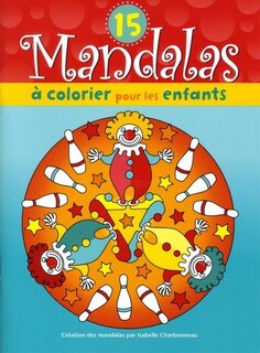 Front cover_15 mandalas à colorier pour les enfants (clowns)