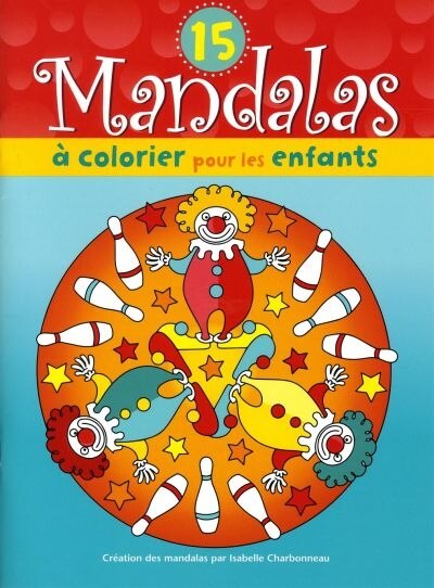 Front cover_15 mandalas à colorier pour les enfants (clowns)