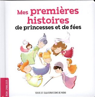 Couverture_Mes premières histoires de princesses et de fées