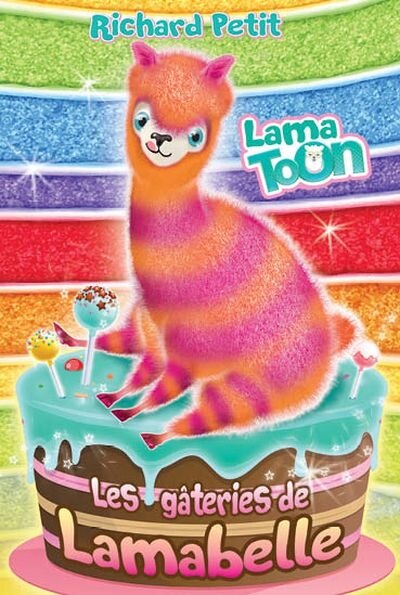 Couverture_Les g&acirc;teries de Lamabelle