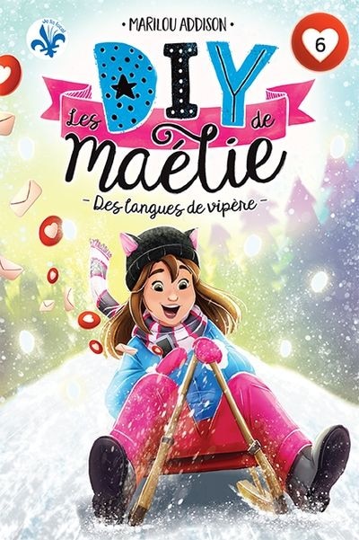 Les DIY de Maélie Tome 6 Des langues de vipère