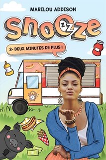 Deux minutes de plus!