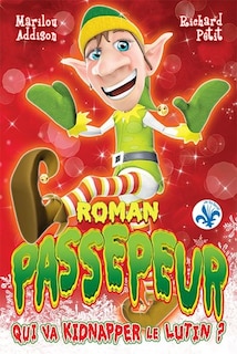 Front cover_Qui va kidnapper le lutin?