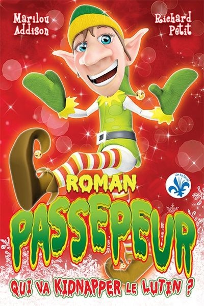 Front cover_Qui va kidnapper le lutin?