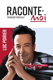 Front cover_Raconte-moi  Luc Poirier