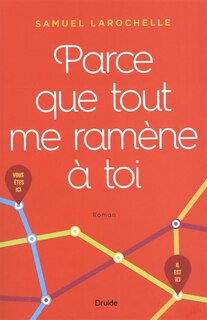 Front cover_Parce Que Tout Me Ramène À Toi