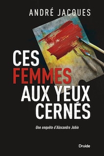 Front cover_Ces femmes aux yeux cernés