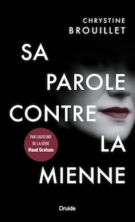 Couverture_SA PAROLE CONTRE LA MIENNE