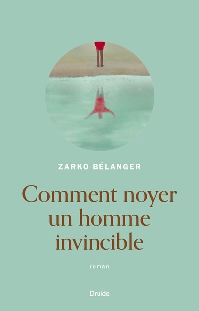 Couverture_Comment noyer un homme invincible