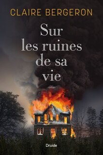 Couverture_Sur les ruines de sa vie