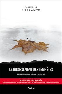 Couverture_Le rugissement des tempêtes : Une enquête de Michel Duquesne
