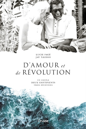 D'amour et de révolution