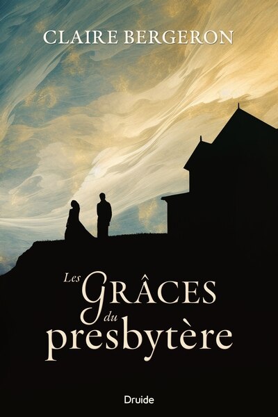 Couverture_Les gr&acirc;ces du presbyt&egrave;re