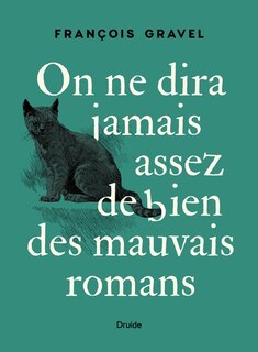 Couverture_On ne dira jamais assez de bien des mauvais romans