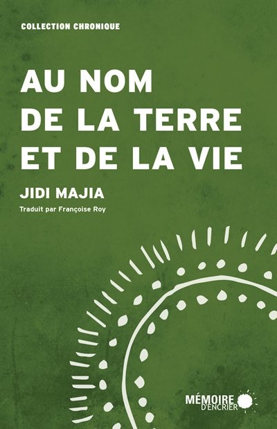 Au nom de la terre et de la vie