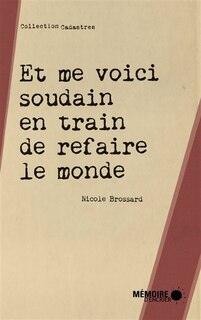Front cover_Et me voici soudain en train de refaire le monde