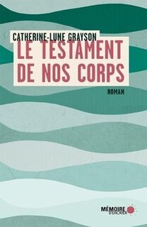 Front cover_Le testament de nos corps