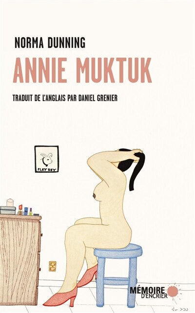 Front cover_Annie Muktuk : et autres histoires