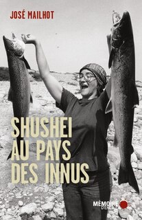 Front cover_Shushei au pays des Innus