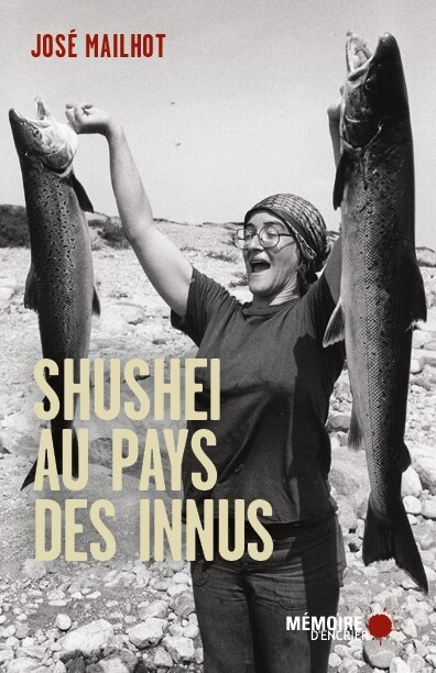 Front cover_Shushei au pays des Innus