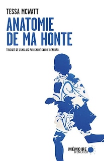 Front cover_Anatomie de ma honte