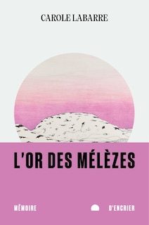 Front cover_L'or des mélèzes