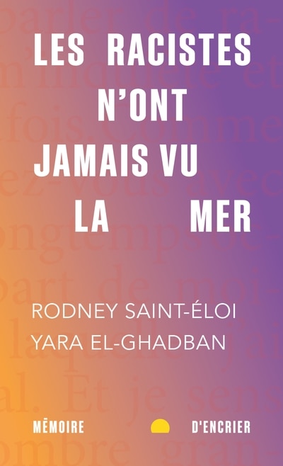 Front cover_Les racistes n'ont jamais vu la mer