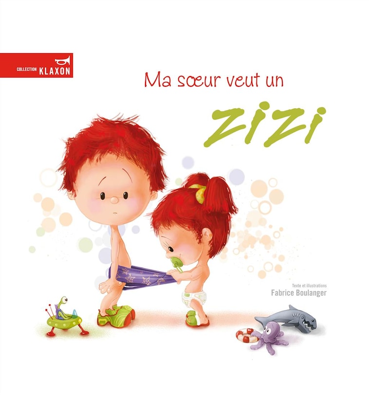 Front cover_Ma soeur veut un zizi