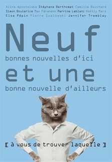 Front cover_Neuf Bonnes Nouvelles D'ici Et Une Bonne D'ailleurs