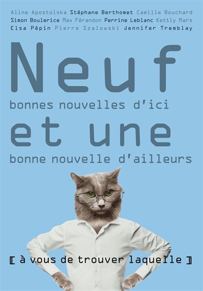Front cover_Neuf Bonnes Nouvelles D'ici Et Une Bonne D'ailleurs