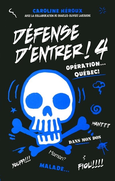 Défense d'entrer! tome 4