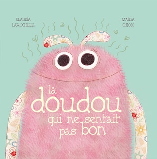 Couverture_La doudou qui ne sentait pas bon