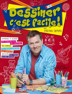 Couverture_Apprends à dessiner des monstres et des créatures, des animaux, des objets loufoques, des véhicules, découvre des trucs et des astuces