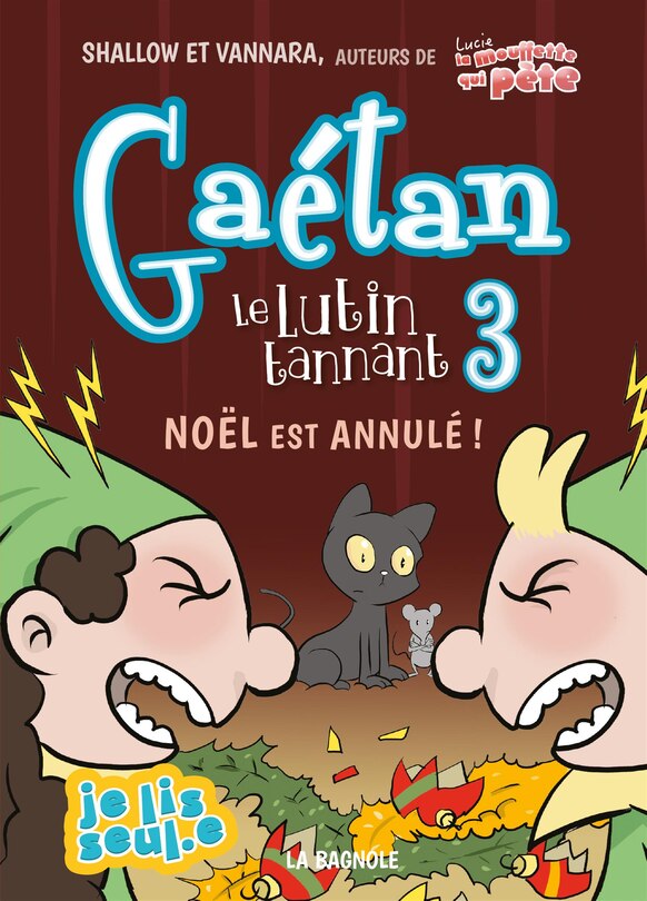Front cover_GAETAN LE LUTIN TANNANT 3 NOËL EST ANNULÉ