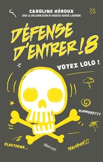Défense d'entrer tome 8