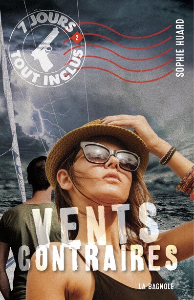 7 jours tout inclus Tome 2 de Sophie Huard
