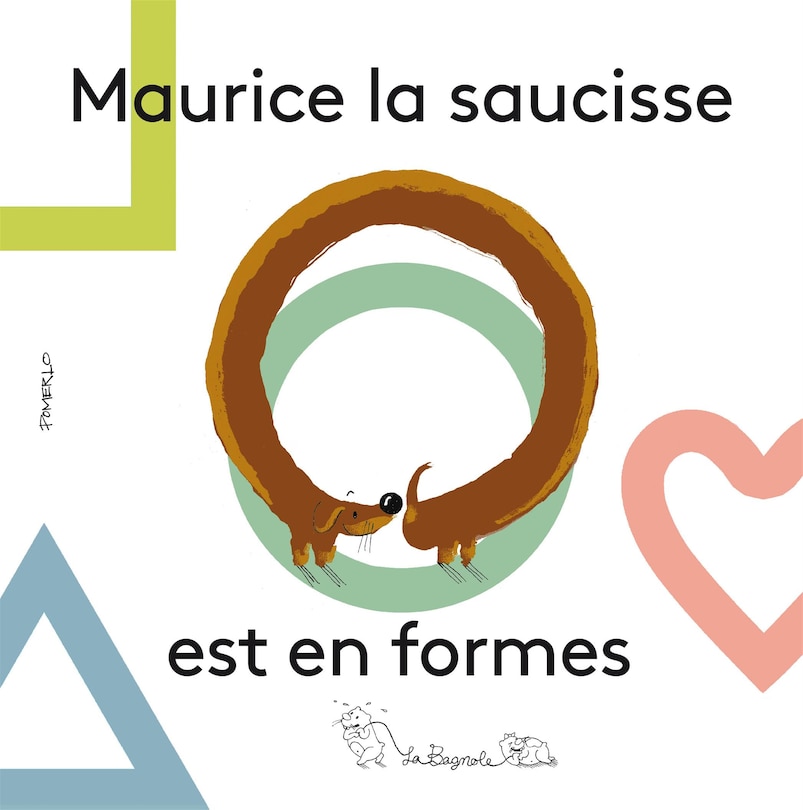 Couverture_Maurice la saucisse est en formes