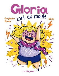 Front cover_Gloria sort du moule