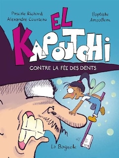 Front cover_El Kapoutchi contre la fée des dents