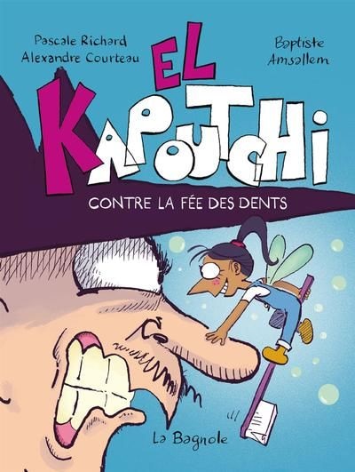 Front cover_El Kapoutchi contre la fée des dents